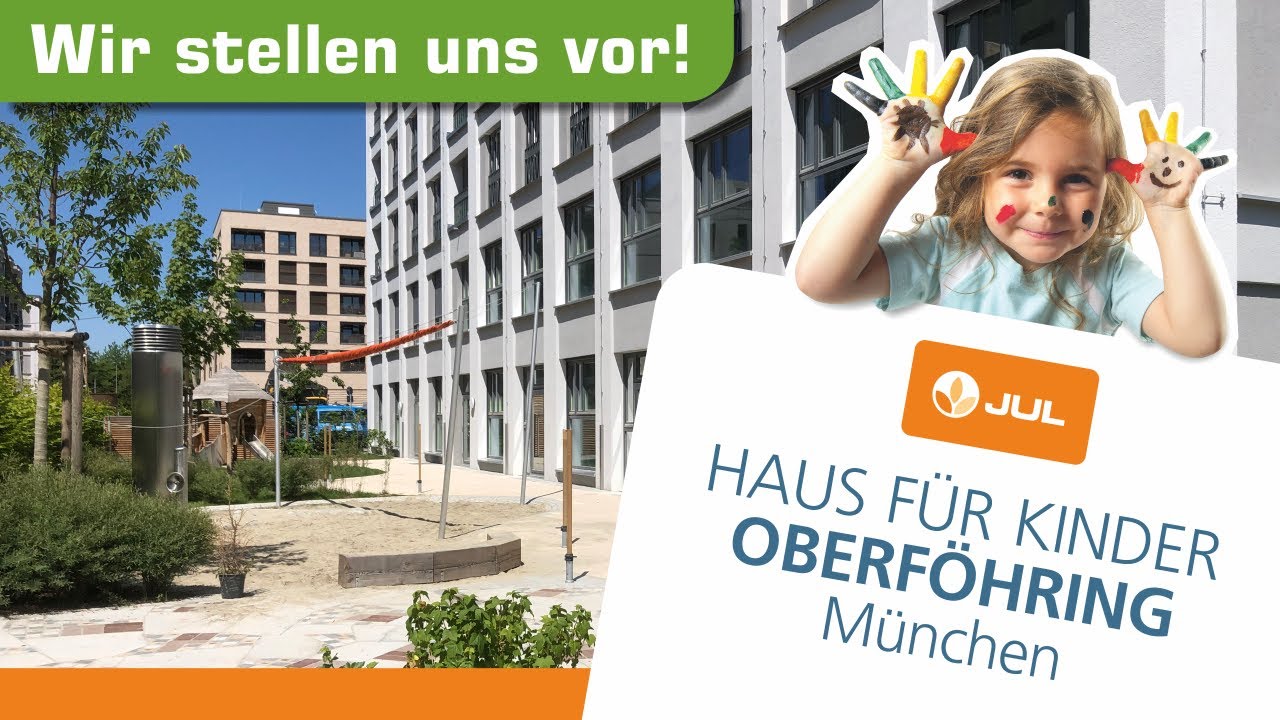 Haus für Kinder Oberföhring - JUL gGmbH